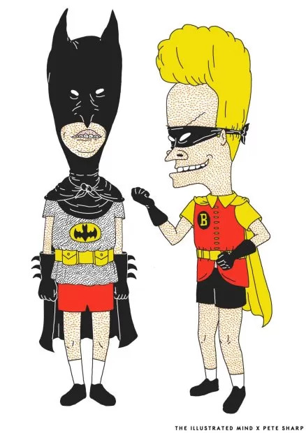 " Uhhhhhh Eu sou, tipo, o Batman.Uh huh huh huh" "Heh heh heh, e eu sou o Grande Cornholio Vermelho heh heh heh." 